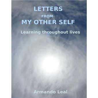 Letters from my other self - Learning Throughout Lives - 1