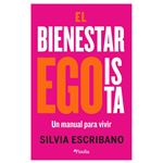 El Bienestar Egoista