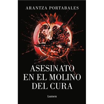 Asesinato en el Molino del Cura (Los crímenes de Loeiro 2)