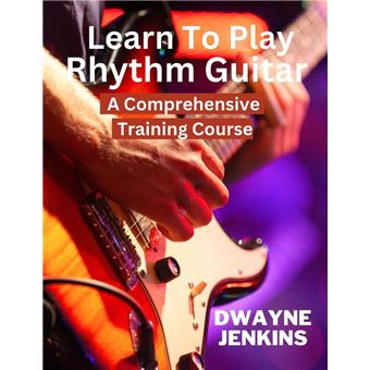 Learn To Play Rhythm Guitar - 1
