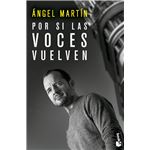 Por si las voces vuelven