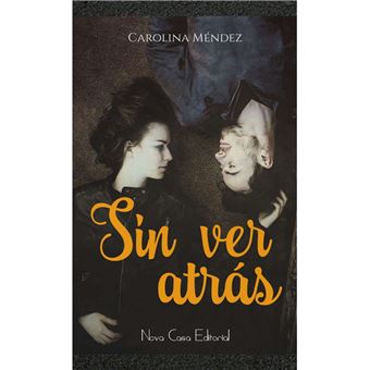 Sin ver atrás - 1