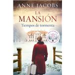 La mansión. Tiempos de tormenta