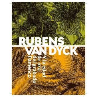 Rubens-Van Dyck y la edad de oro del grabado flamenco - 1