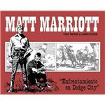 Matt Marriott. Enfrentamiento en Dodge city