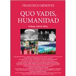 QUO VADIS. Humanidad