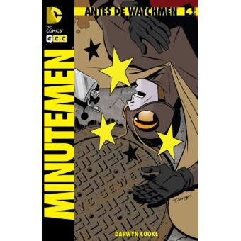 Antes de Watchmen. Minutemen 4. Grapa