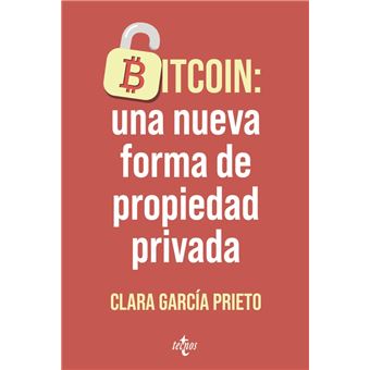 Bitcoin: una nueva forma de propiedad privada