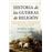 Historia de las guerras de religion
