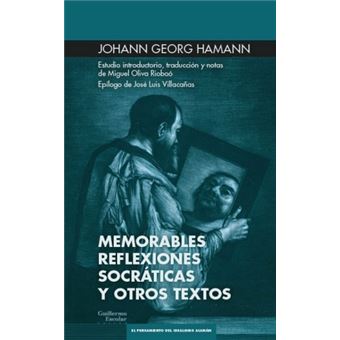 Memorables reflexiones socráticas y otros escritos