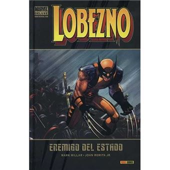 Lobezno 1. Enemigo del Estado