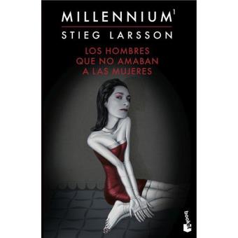 Los hombres que no amaban a las mujeres (Serie Millennium 1)