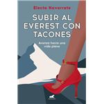 Subir Al Everest Con Tacones