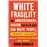 White fragility