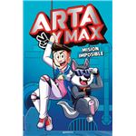Arta y Max 2 - Misión imposible