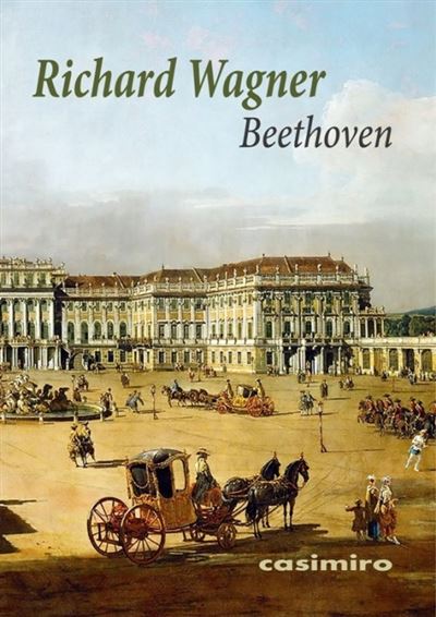 Beethoven -  Richard Wagner (Autor)