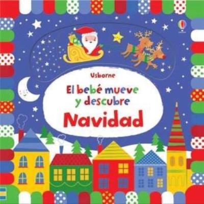 El Bebé Mueve y Descubre: Navidad