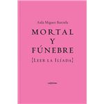 Mortal Y Funebre