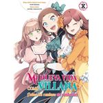 Mi Nueva Vida Como Villana 8 Todos Los Caminos Me Condenan