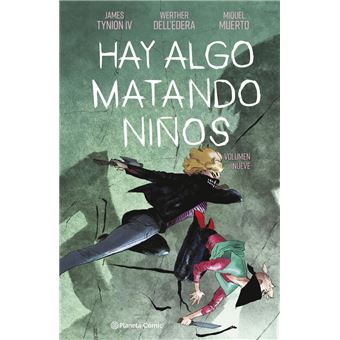 Hay algo matando niños nº 09