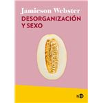 Desorganizacion Y Sexo