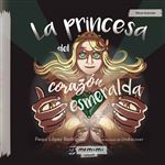 La princesa del corazón esmeralda