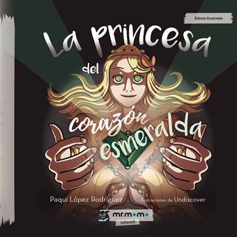 La princesa del corazón esmeralda