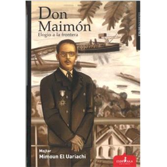 Don Maimon-Elogio A La Frontera