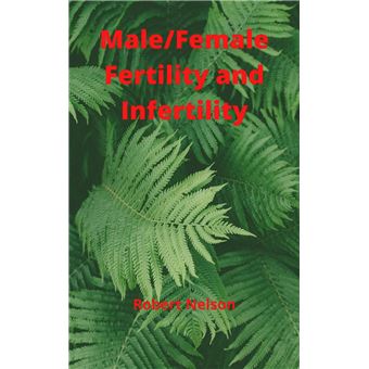 Male/Female Fertility and Infertility - 1