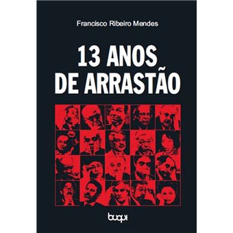 13 Anos de Arrastão - 1