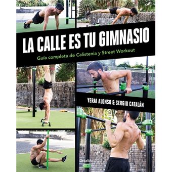 La calle es tu gimnasio