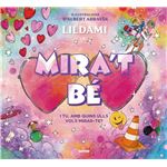 Mira't bé: I tu, amb quins ulls vols mirar-te?