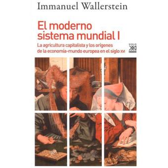 Moderno sistema mundial 1, el