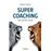 Super coaching