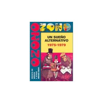 OZONO, un sueño alternativo (1975-79)