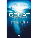 Goliat. El fin de los mares