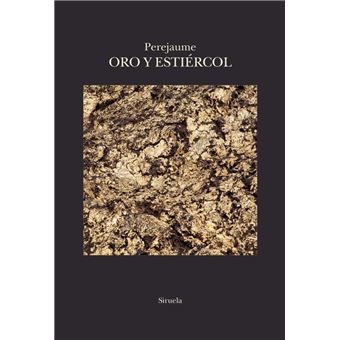 Oro Y Estiercol