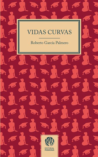 Editorial Posidonia Vidas Curvas