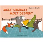 Molt adormit, molt despert