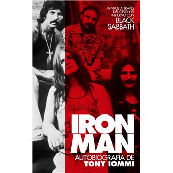 Iron Man: Autobiografía De Tony Iommi