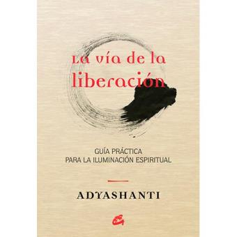 La vía de la liberación