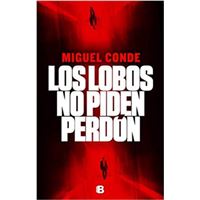 Los Lobos No Piden Perdón