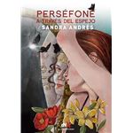 Perséfone a traves del espejo