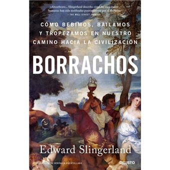 Borrachos: cómo bebimos, bailamos y tropezamos en nuestro ca