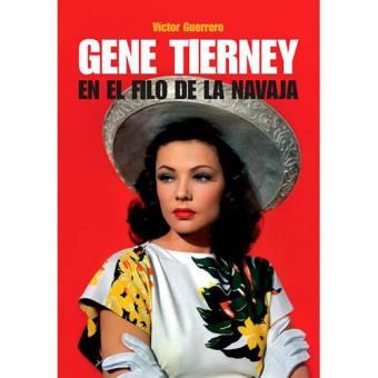 Gene Tierney. En el filo de la navaja
