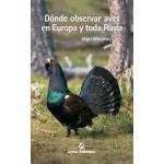 Dónde observar aves en europa y tod
