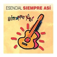 Esencial Siempre Así - 2 CDs