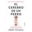El Cerebro De Un Perro