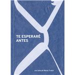 Te Esperare Antes