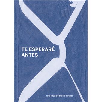 Te Esperare Antes
